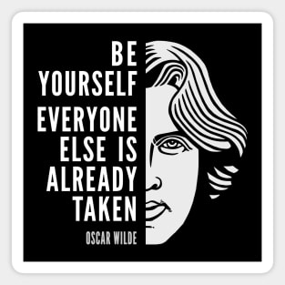 Oscar Wilde Inspirational Quote: Be Yourself Magnet